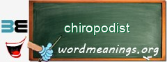 WordMeaning blackboard for chiropodist
